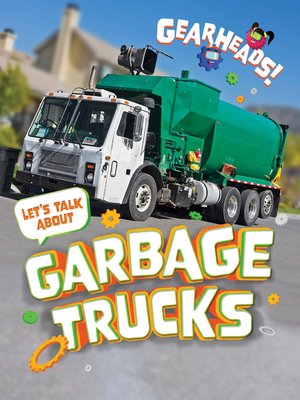 cover image of Let's Talk About Garbage Trucks